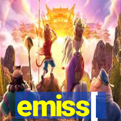 emiss[